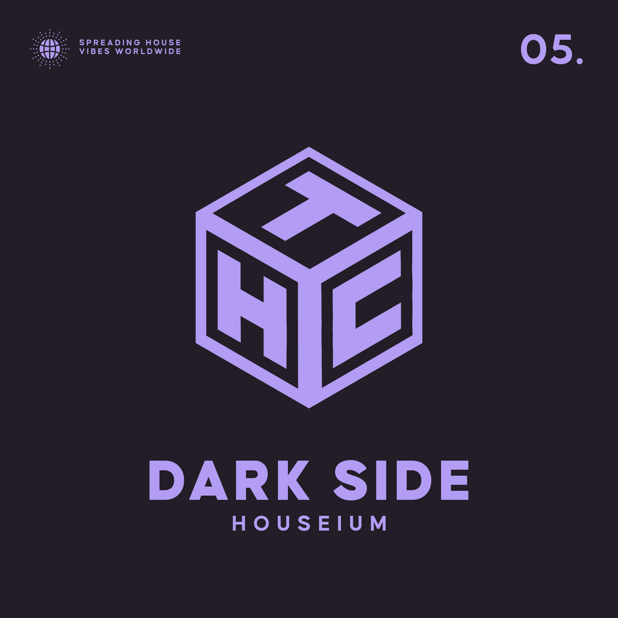 dark side houseium
